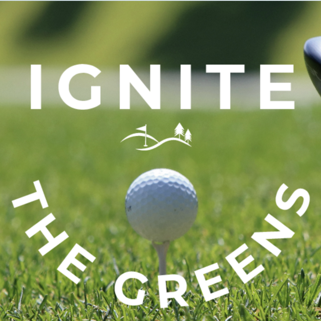 Ignite the Greens